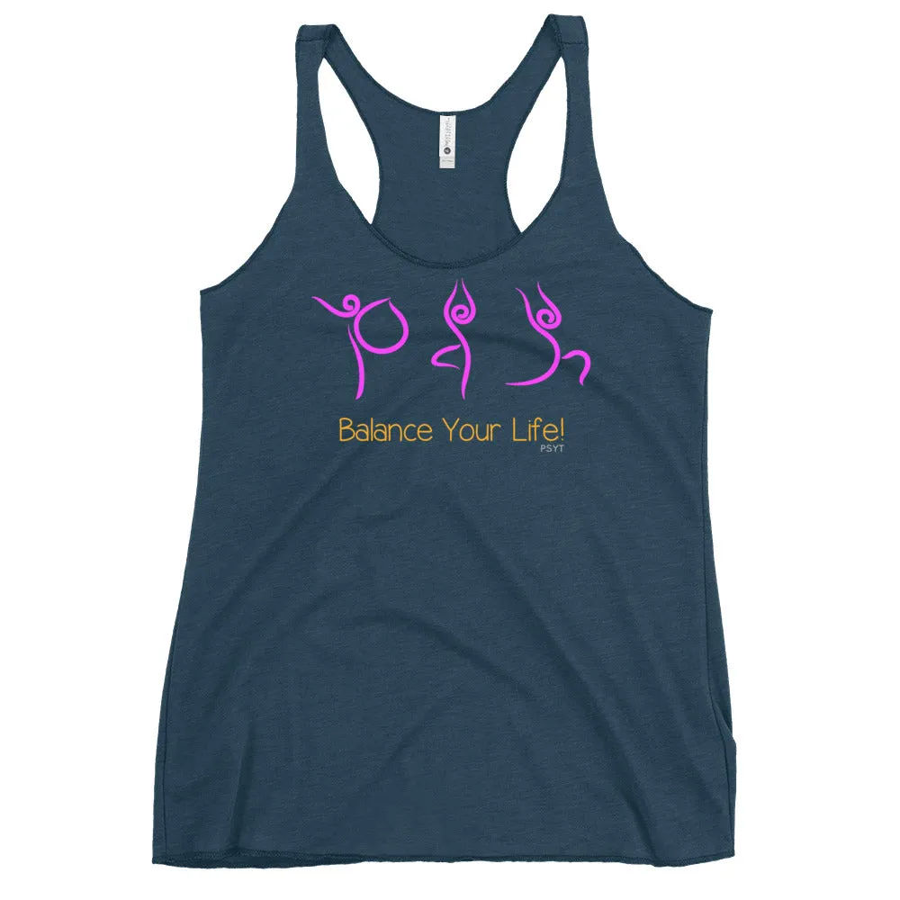 Balance Your Life Yoga Routine Racerback Tank Top