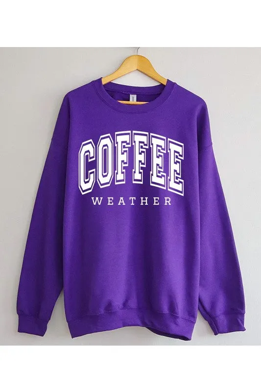 Coffee Weather Cafe Graphic Fleece Sweatshirts