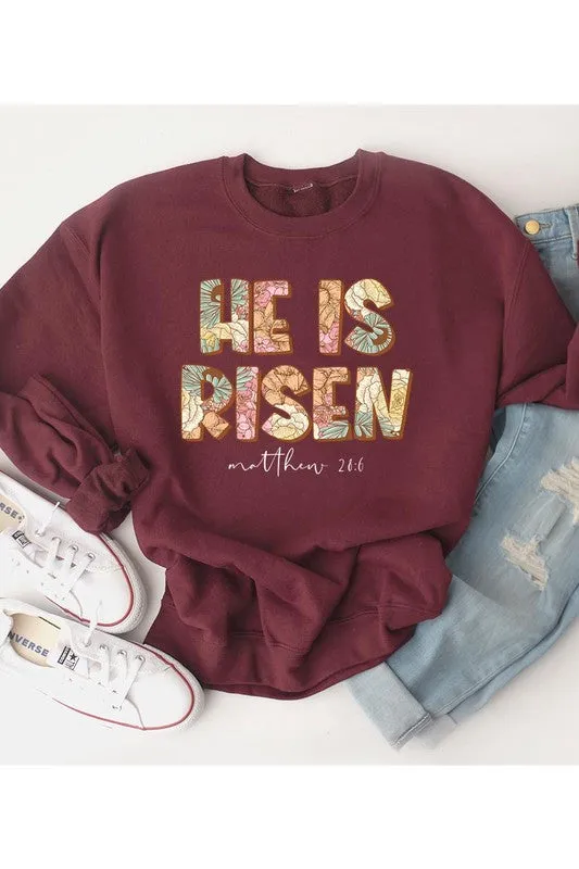 He is Risen Sweatshirt