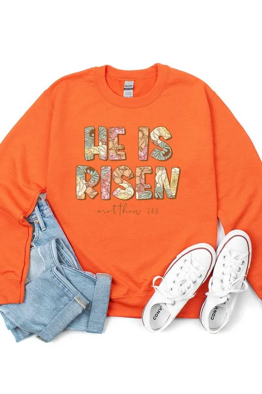 He is Risen Sweatshirt